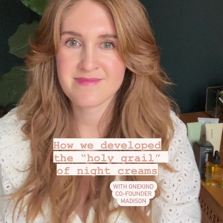 Video of Onekind co-founder Madison talking about Dream Cream Nighttime Moisturizer